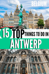 15 TOP Things to do in Antwerp