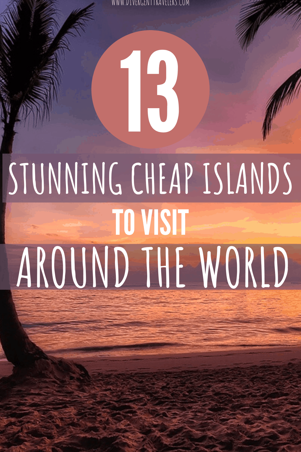 13 Stunning Cheap Islands to Visit Around the World