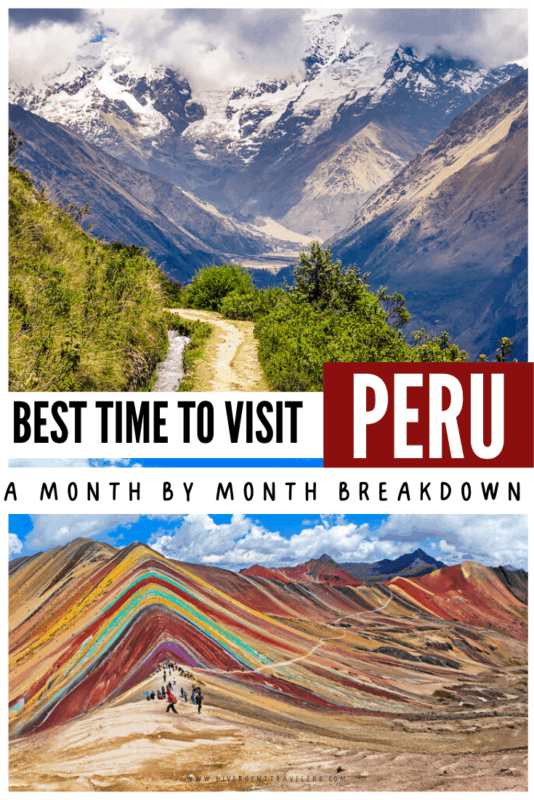 Best time to visit Peru A Month by Month Breakdown
