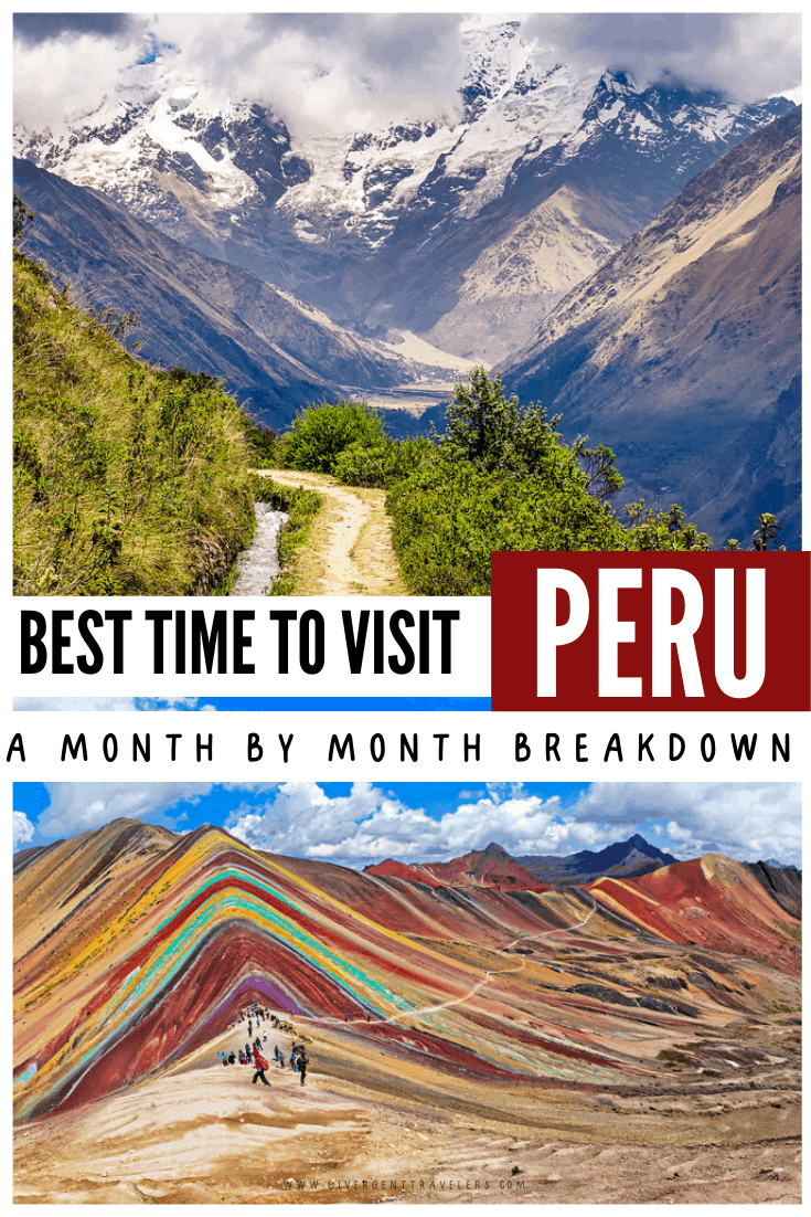 Best time to visit Peru A Month by Month Breakdown