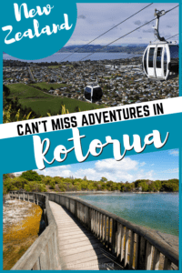 Can't miss Adventures in Rotorua New Zealand