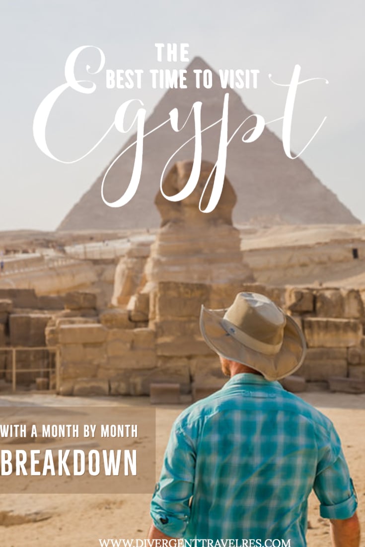 Best Time to Visit Egypt Month by Month Breakdown