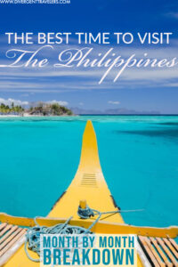 BEST TIME TO VISIT THE PHILIPPINES: MONTH BY MONTH BREAKDOWN