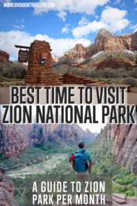 The best time to visit Zion National Park per month Pinterest Pin.