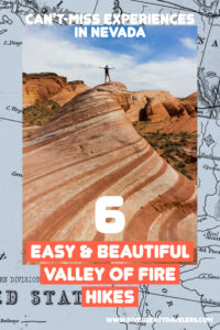 Pinterest Pin of 6 Best Hikes in Valley of Fire State Park by America's Adventure Travel Couple Lina and David Stock of Divergent Travelers Adventure Travel Blog.