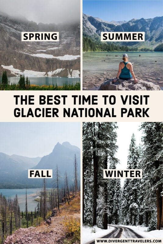 Best Time to Visit Glacier National Park A Month by Month Breakdown