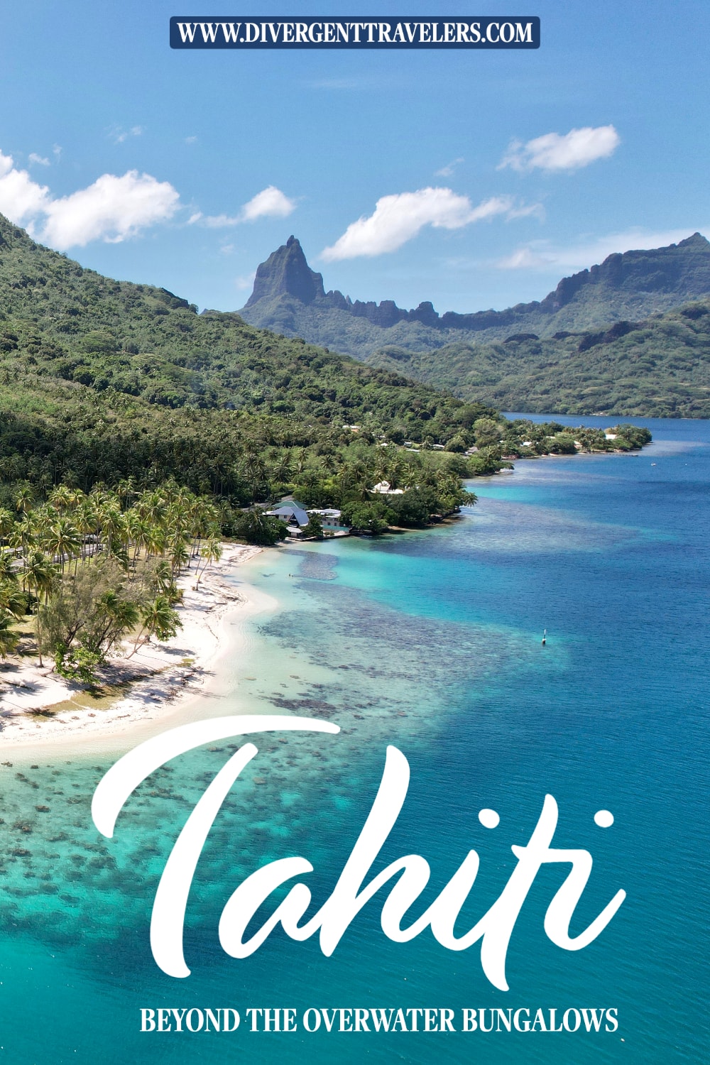 Tahiti Beyond The Overwater Bungalows - By America's Adventure Couple - Divergent Travelers - There's so much more to Tahiti than overwater bungalows and the popular islands like Bora Bora or Moorea, located in French Polynesia - There are other less knowen islands to explore that offer a perfect Tahiti vacation like Fakarava - Ringiroa in the Tuamotu Islands or Taha'A, Huahine & Raiatea located in the Motu Mahaea in the Society Islands. If your looking to explore Tahiti/French Polynesia beyond the overwater bugalows, we have put together the ultimate trip/guide for you to help you plan.
