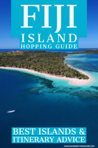 Ultimate Fiji Island Hopping Guide: Best Islands & Itinerary Advice