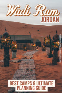 The best camps & planning guide to Wadi Rum Jordan by America's Adventure Couple